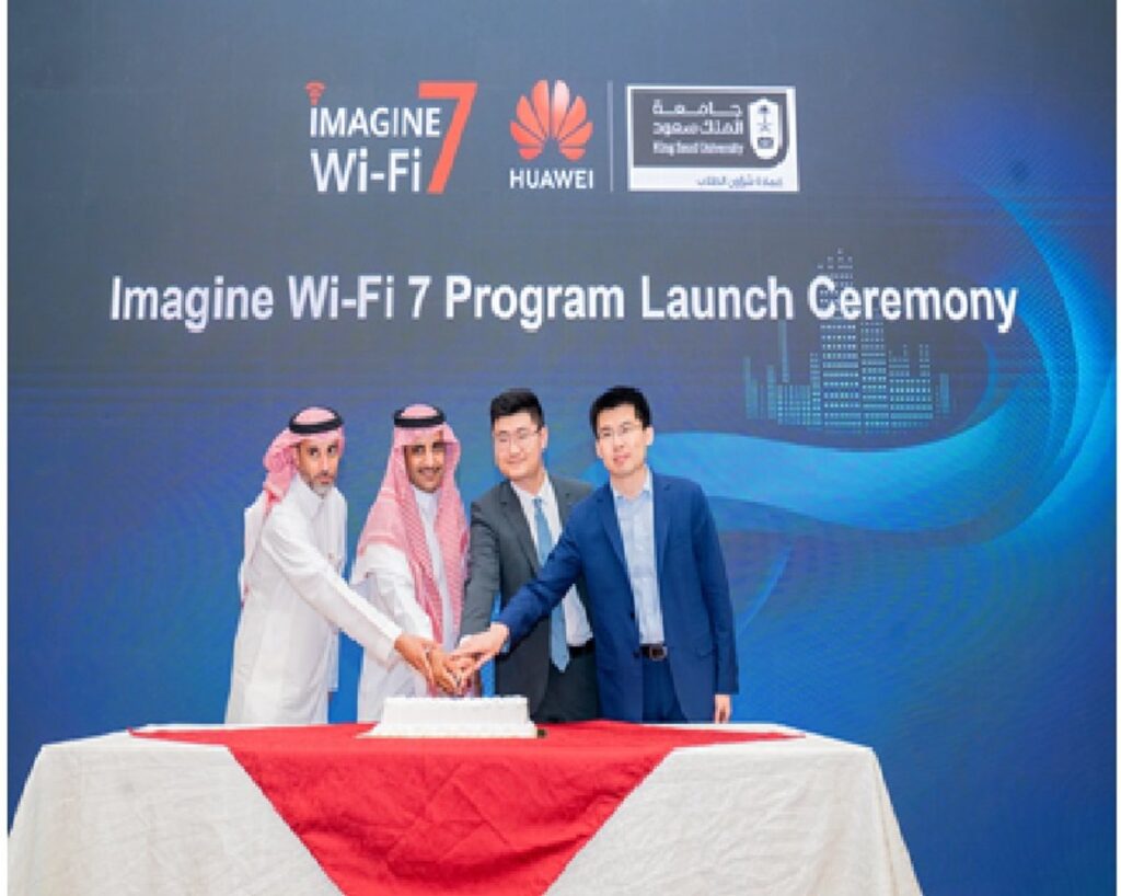 بالتعاون مع جامعة الملك سعود.. هواوي تدشن مسابقة «Imagine Wi-Fi 7» للتطبيقات المبتكرة